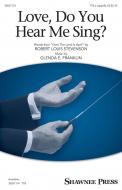 Love, Do You Hear Me Sing? Standard