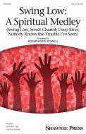 Swing Low: A Spiritual Medley Standard