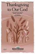 Thanksgiving to Our God Standard