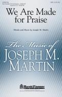 We Are Made for Praise Standard