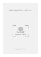 Wild and Wacky Winter 