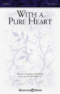 With a Pure Heart Standard