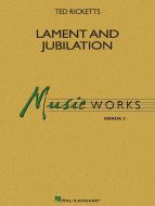 Lament And Jubilation 