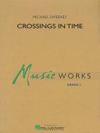 Crossings In Time Download