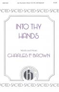 Into Thy Hands 