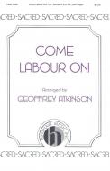 Come Labour On 