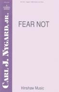 Fear Not 