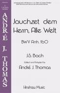 Jauchzet Dem Herrn, Alle Welt 