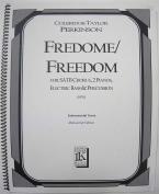 Fredome/Freedom 