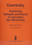 Capriccios, Epitaphs and Choral 