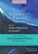 Teachers' Choice Exam Pieces 2021-22 Grades 4-5 