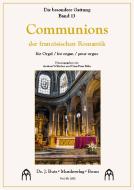 Die besondere Gattung 13: Communions der französischen Romantik 