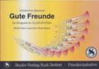 Gute Freunde 