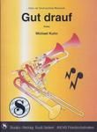 Gut drauf 