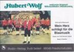 Mein Herz schlägt für die Blasmusik 