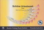 Schöne Urlaubszeit 