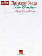 Christmas Songs for Guitar 45 Holiday Classic 