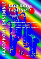 Easy Saxes Together: Party Pieces Download