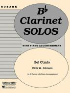 Bel Canto B Flat Clarinet Solos With Piano 