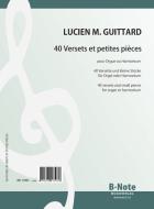 40 versets et petites pièces pour orgue ou harmonium 