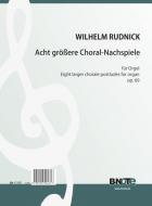 Huit chorale-postludes pour orgue op.69 