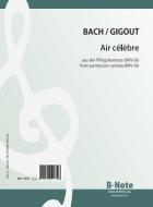 Air célèbre de la cantate de la pentecote BWV 68 pour orgue (Arr. Gigout) 