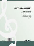 Aphorismes - 17 esquisses pour piano op.51 