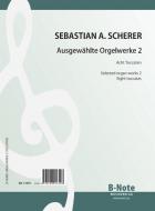 Pièces choisies pour orgue 2 (huit toccatas) 