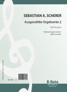 Pièces choisies pour orgue 2 (huit toccatas) 