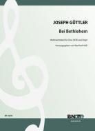 Bei Bethlehem - Chant de Noël pour choeur SATB et orgue 