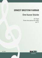 Trois pièces brèves pour orgue op.37 