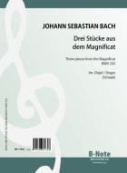 Trois pièces du Magnificat BWV 243 (arr. orgue) 