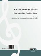 Fantaisie sur 'Tochter Zion' pour orgue 