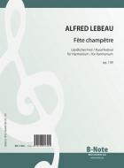 Fête champêtere - Paysannerie pour Harmonium op. 139 
