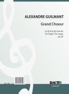 Grand Choeur en forme de marche pour orgue op.84 