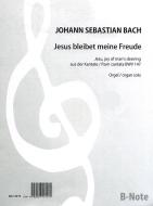 Jésus que ma joie demeure' de la cantate BWV 147 pour orgue seul 