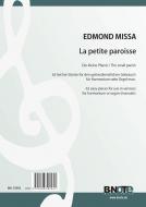 La petite paroisse - 62 pièces faciles pour orgue ou harmonium 