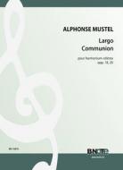 Largo and Communion pour harmonium-céleste opp. 18, 20 