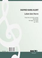 Lobet den Herren (alla Händel) op.101/5 (Arr. orgue) 