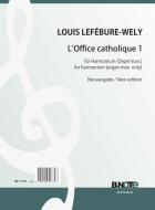 L'Office catholique 1 pour harmonium ou orgue op.148 (Edition nouvelle) 