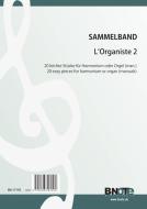 L'Organiste 2 - 20 pièces faciles pour harmonium ou orgue 
