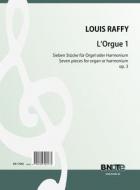 L'Orgue 1 - Sept pieces pour orgue ou harmonium op.3 