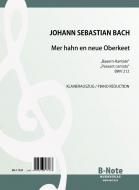 Cantate burlesque BWV 212 (piano-chant) 