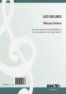 Messe brève pour deux sopranos et orgue (piano) 