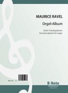 Six pieces pour orgue (Arr.) 