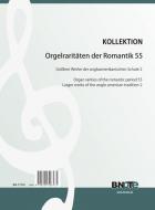 Raretés du romantisme pour orgue 55: Pièces anglo-americaines 2 