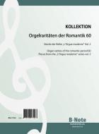 Raretés du romantisme pour orgue 60:  Pièces de 'L‘Orgue moderne'  Tome 2 