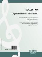 Raretés du romantisme pour orgue 67: Pieces pour orgue sans pédales à  l'usage du service divin 2 