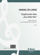 Sonate sur 'Aus tiefer Not' pour orgue op.5 