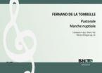 Pastorale et Marche nuptiale (Livre 1 des Pieces d'orgue op.33) 